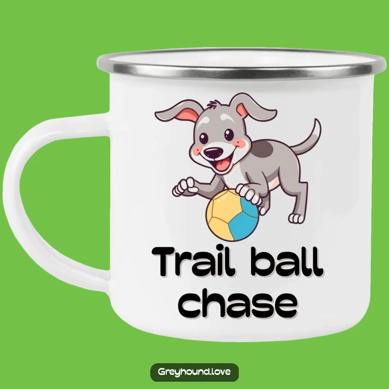 Funny Catching Greyhound Camping Mug: Adventure Play Fuel, A Fun Funny Gift!
