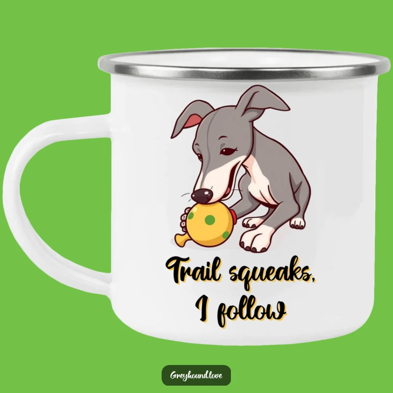 Adventure Funny Greyhound Squeaky Toy Camping Mug: Drink & Laugh