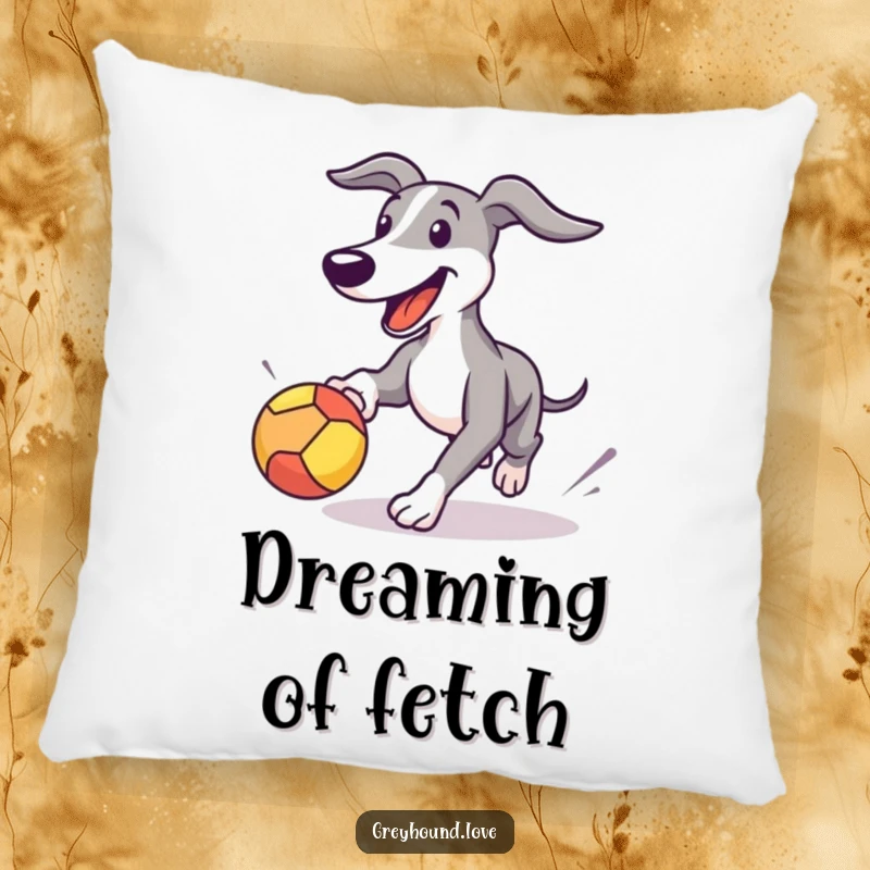 Funny Greyhound pillow featuring a happy dog chasing a bouncing ball, offering comfort and a humorous touch.