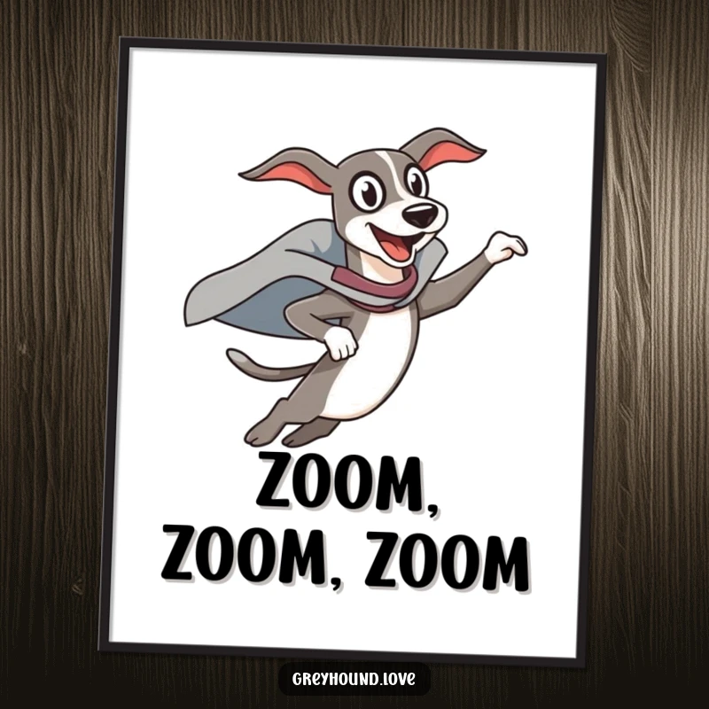 Funny Digital Art Print: A greyhound in a superhero cape leaps with exaggerated funny enthusiasm, creating a dynamic, heroic scene.