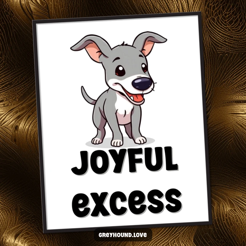 Funny Digital Art Print of a happy greyhound with floppy ears and a furiously wagging tail, radiating pure joy and energy.