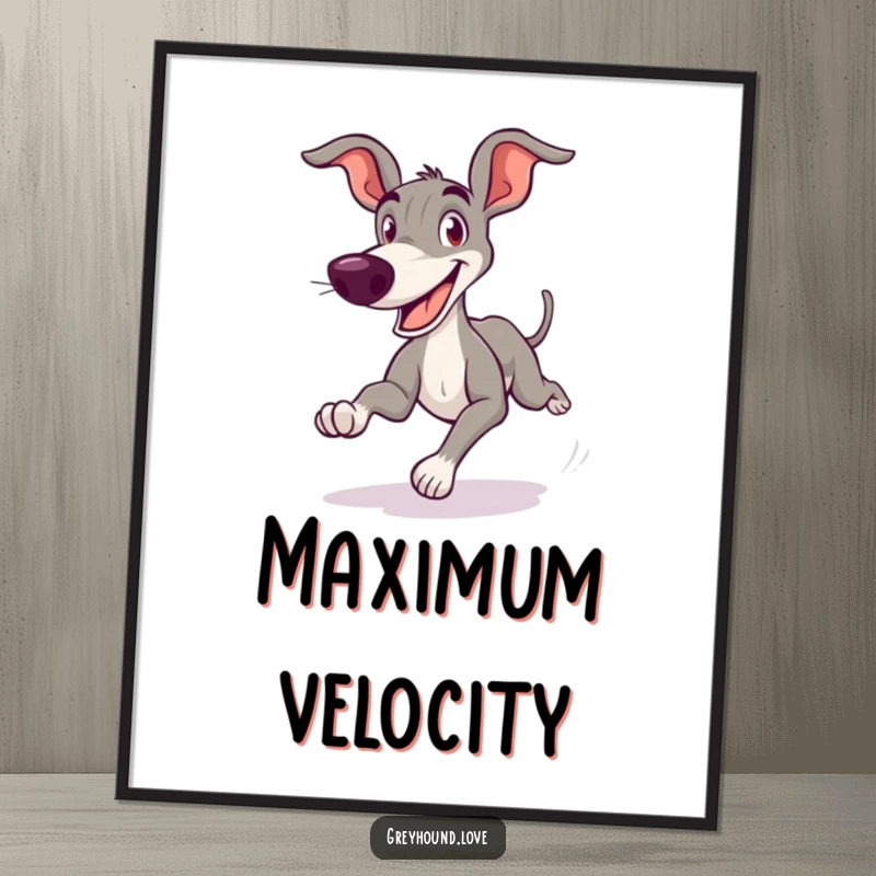 Funny Greyhound Digital Art Print of a cartoonish dog zooming with an exaggerated goofy grin, perfect for energetic wall decor.