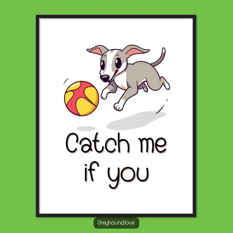 Playful Greyhound Ball Chase Digital Art: Instant Wall Decor with Canine Energy