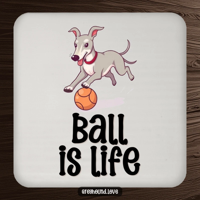 Funny Greyhound Drink Coaster depicting a happy dog chasing a ball, protecting furniture with playful charm.