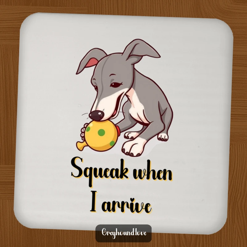 Funny drink coaster with a greyhound playfully nudging a squeaky toy, adding humor to your tabletop.