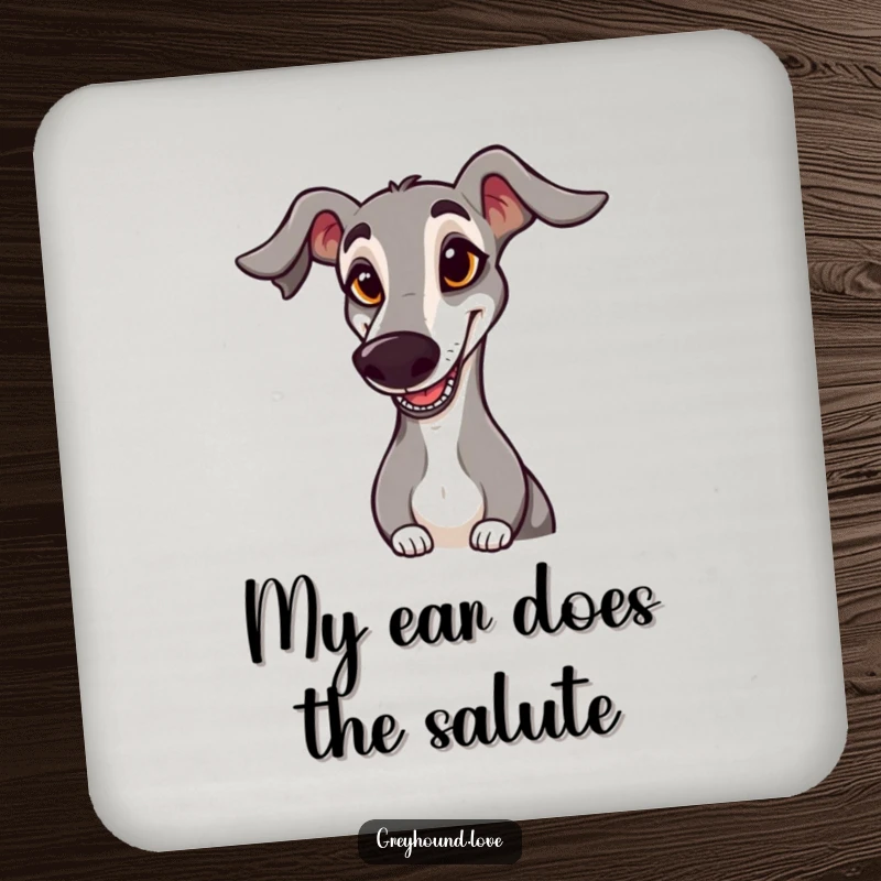 Funny COASTERS: A set featuring a greyhound with a goofy expression and floppy ear hilariously saluting, protecting surfaces.