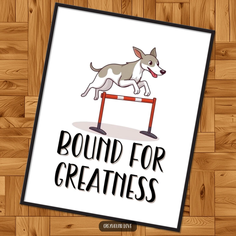 Funny Greyhound art print of a stylized dog dynamically leaping over a hurdle, evoking athleticism and playful success.