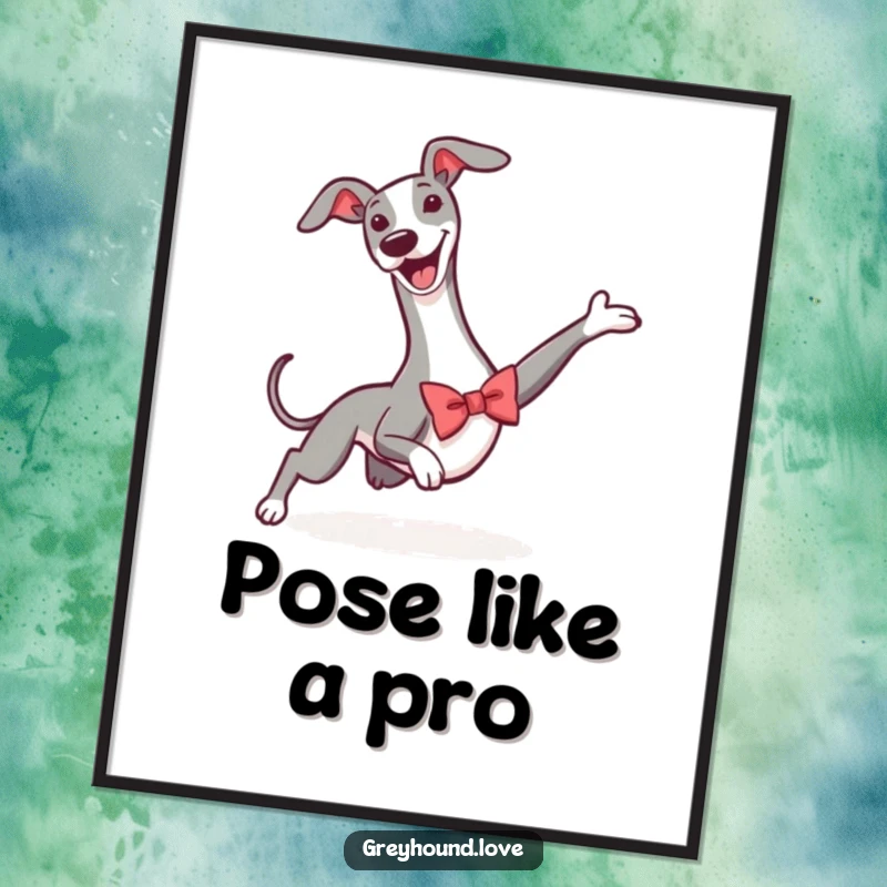 Funny poster showcasing a greyhound sporting a tiny bowtie, in the middle of a dynamic and joyful triumphant slide.