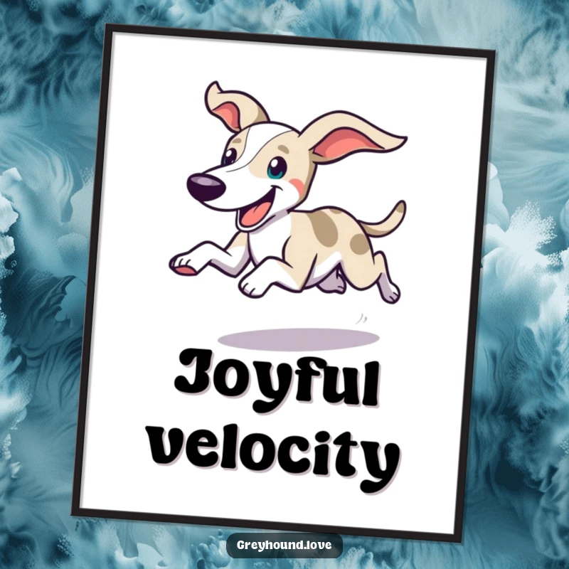 Funny poster depicting a swift greyhound dashing with ears flying back and a happy expression, bringing dynamic joy to decor.
