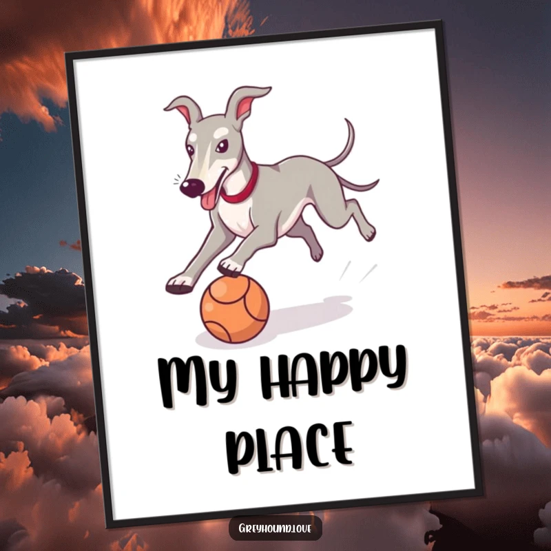 Funny Greyhound Poster capturing the dynamic action of a dog chasing a ball, full of playful energy and humor.