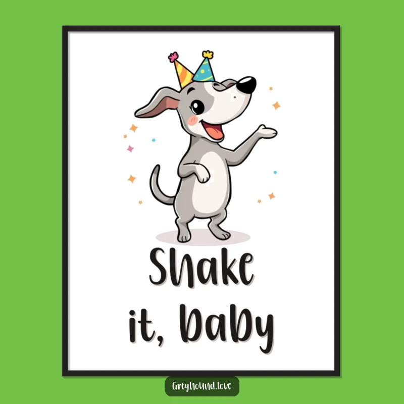 Funny Dancing Greyhound Poster: Celebrate Joyfully, A Vibrant Funny Gift!