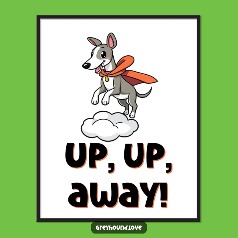 Funny Superhero Greyhound Leaping Poster - Dramatic Wall Art for Laughs