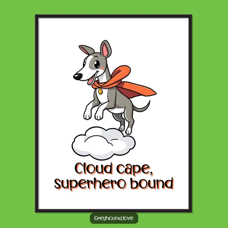 Free Printable Superhero Greyhound Wall Art - Funny Downloadable Heroic Decor