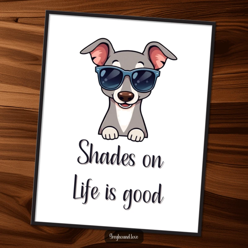 Funny Free Printable Wall Art of a greyhound rocking oversized sunglasses and giving a charismatic, cool wink.