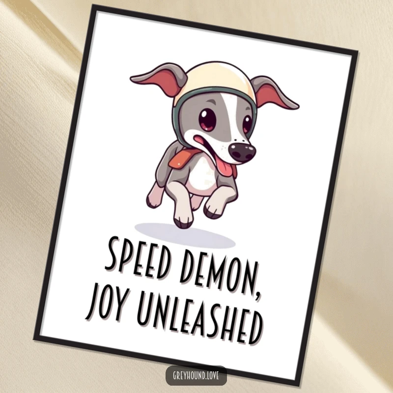 Funny Free Printable Wall Art: A sleek, cute greyhound in a tiny helmet zooms forward with its tongue lolling out.