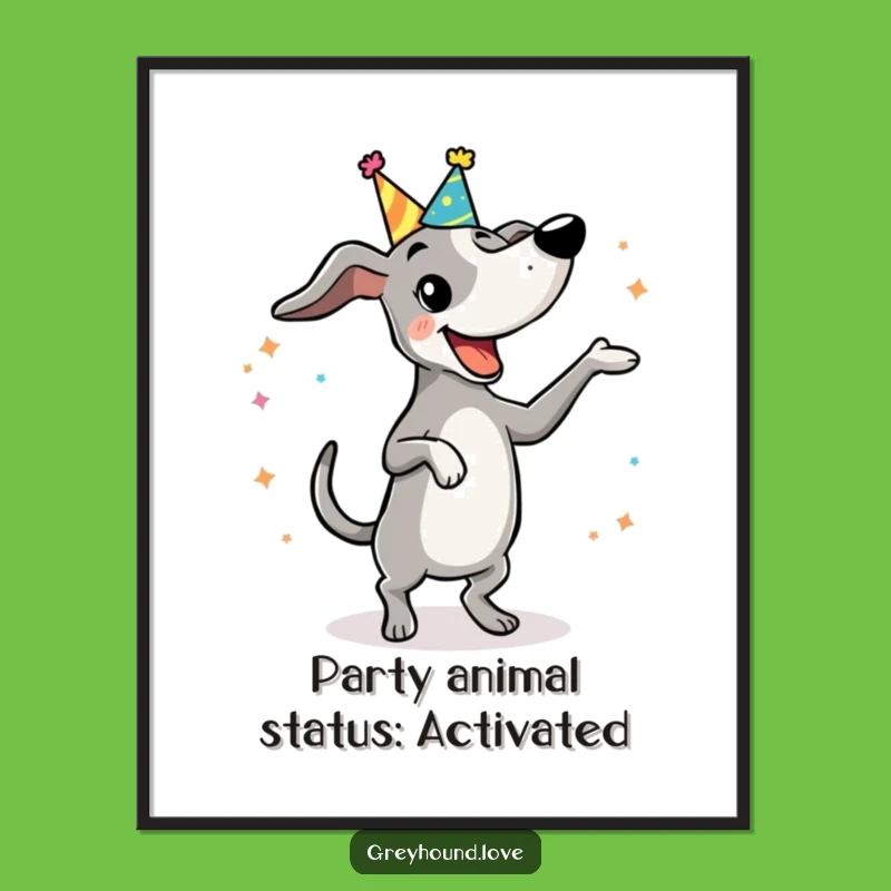 Funny Free Printable Wall Art: Dancing Greyhound Party Vibe - Downloadable Decor!