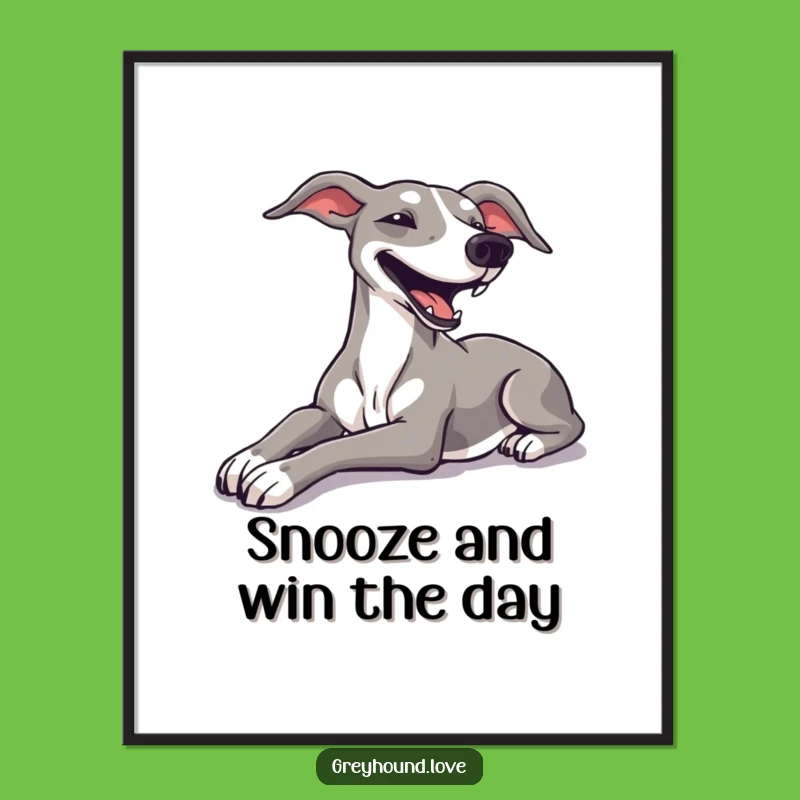 Funny Free Printable Wall Art: Greyhound's Relaxed Stretch - Downloadable Decor!