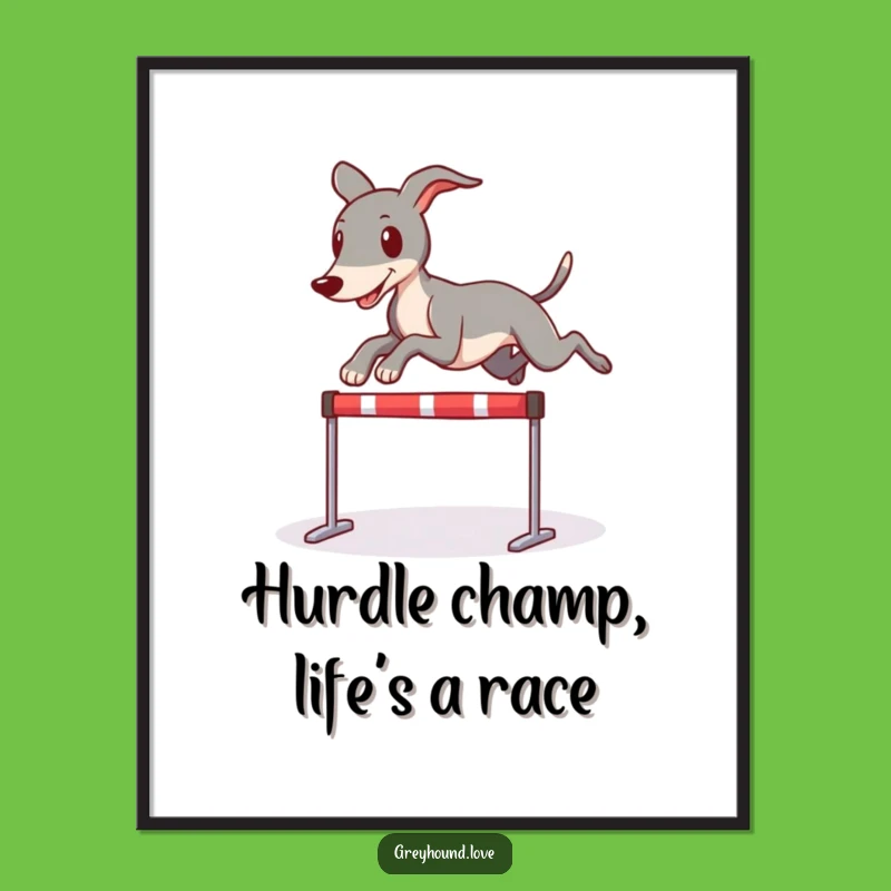 Funny Free Printable Wall Art: Greyhound Hurdle Leap - Dynamic Downloadable Decor