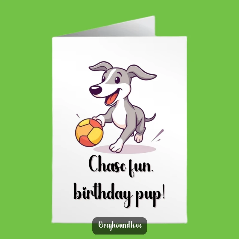 Free Printable Birthday Card: Playful Greyhound - Funny Downloadable Gift
