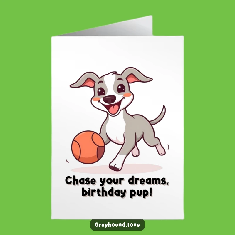 Free Printable Greyhound Ball Card: Joyful Birthday Downloadable Gift for Playful Souls