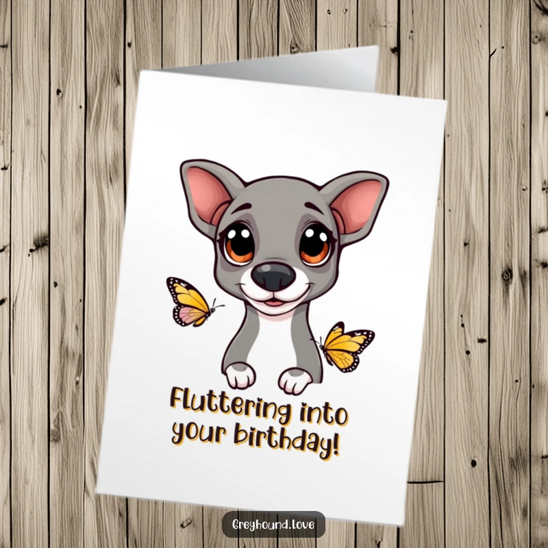 Funny Free Printable Birthday Card: Greyhound with big, happy eyes gazes curiously at a delicate butterfly.