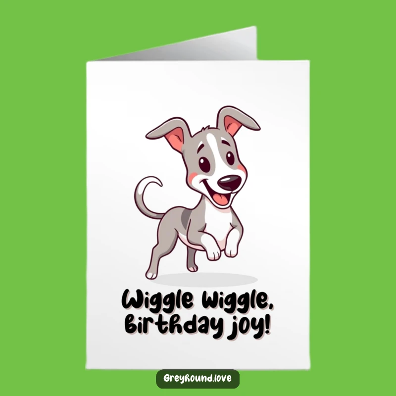 Free Printable Birthday Card: Excited Greyhound Wiggle - Downloadable Gift!