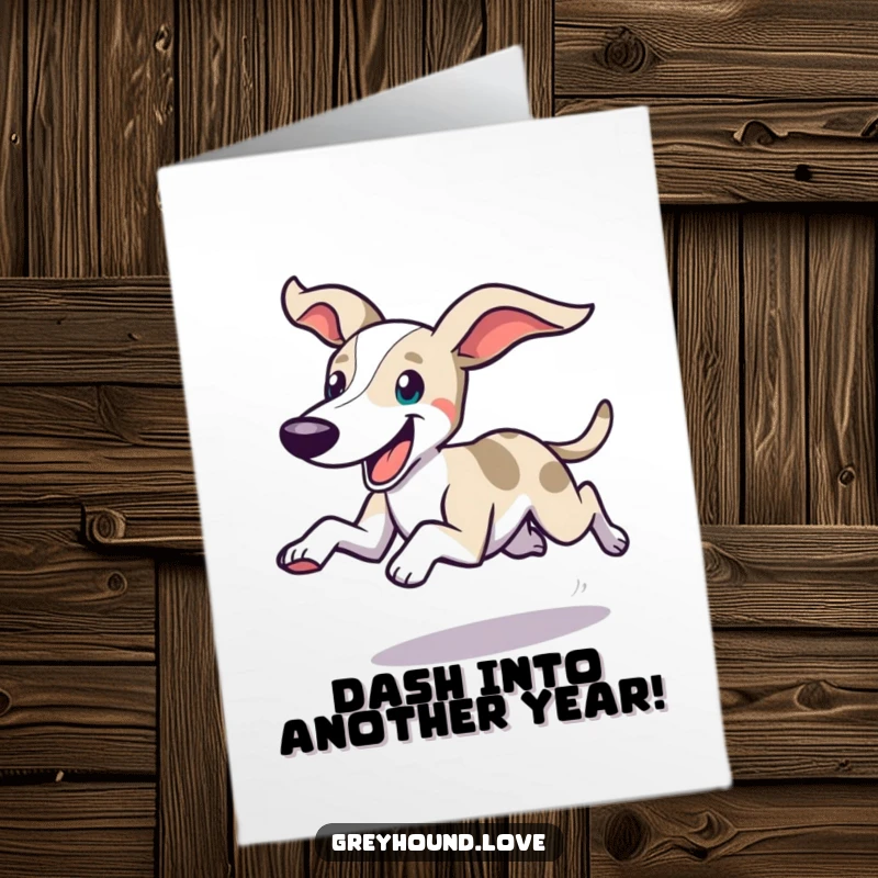 Funny Free Printable Birthday Card: A swift greyhound dashes with its ears flying and a wide, happy expression.