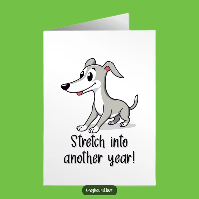 Free Printable Birthday Card: Smiling Greyhound - Funny Downloadable Gift