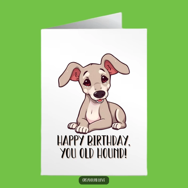 Funny Free Printable Birthday Card: Silly Greyhound Dog Flop Gift