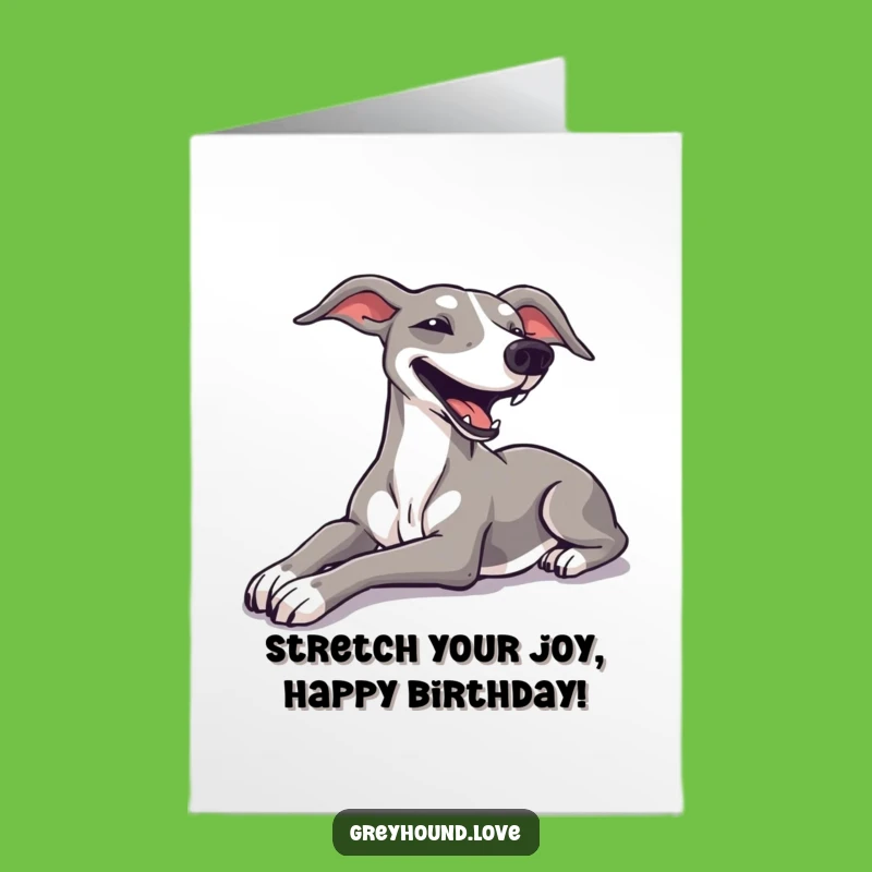 Free Printable Birthday Card: Relaxed Greyhound's Happy Sigh - Downloadable Gift!