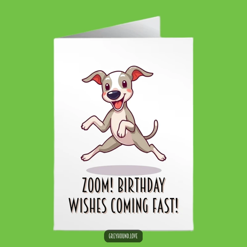 Free Printable Zoomie Greyhound Birthday Card: Funny Dog Art, Downloadable Gift Surprise