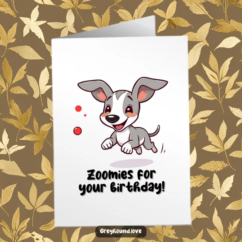 Funny Free Printable Birthday Card: Excited greyhound with ears back, eyes locked on a blurry red laser dot, pure joy.