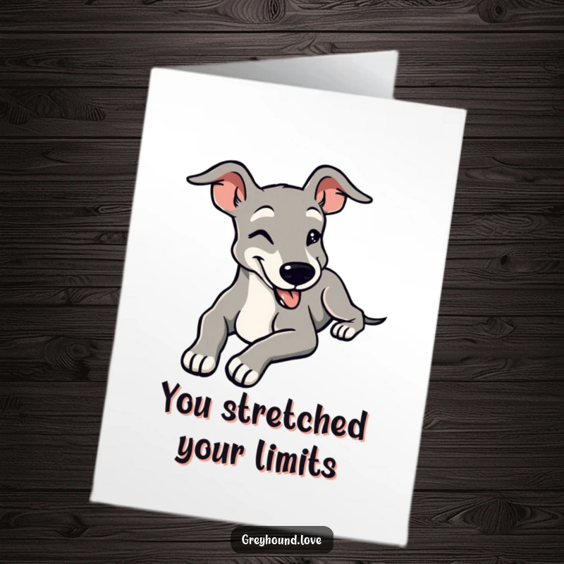 Free Printable Congratulations Card: A stylized greyhound stretching languidly, wearing a contented, peaceful smile.