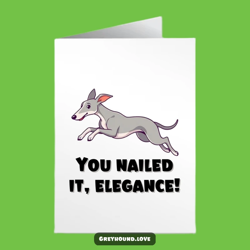 Free Printable Congrats Card: Graceful Greyhound Leap Funny Downloadable Gift