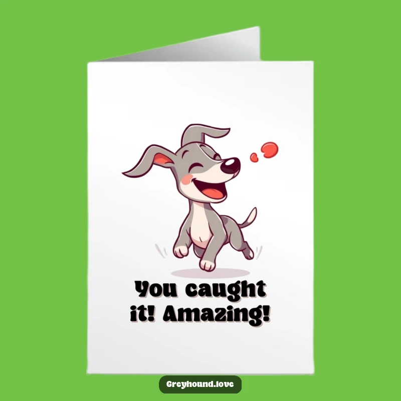 Free Printable Congrats Card: Greyhound Red Dot Chase - Energetic Downloadable