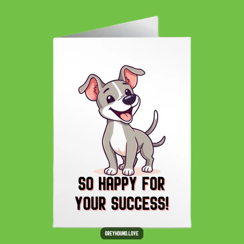 Free Printable Congrats Card: Joyful Greyhound Tail Wag Funny Downloadable Gift