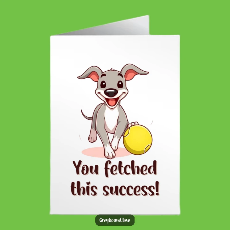 Free Printable Greyhound Congrats Card: Funny Ball Chase Gift, Downloadable & Print at Home