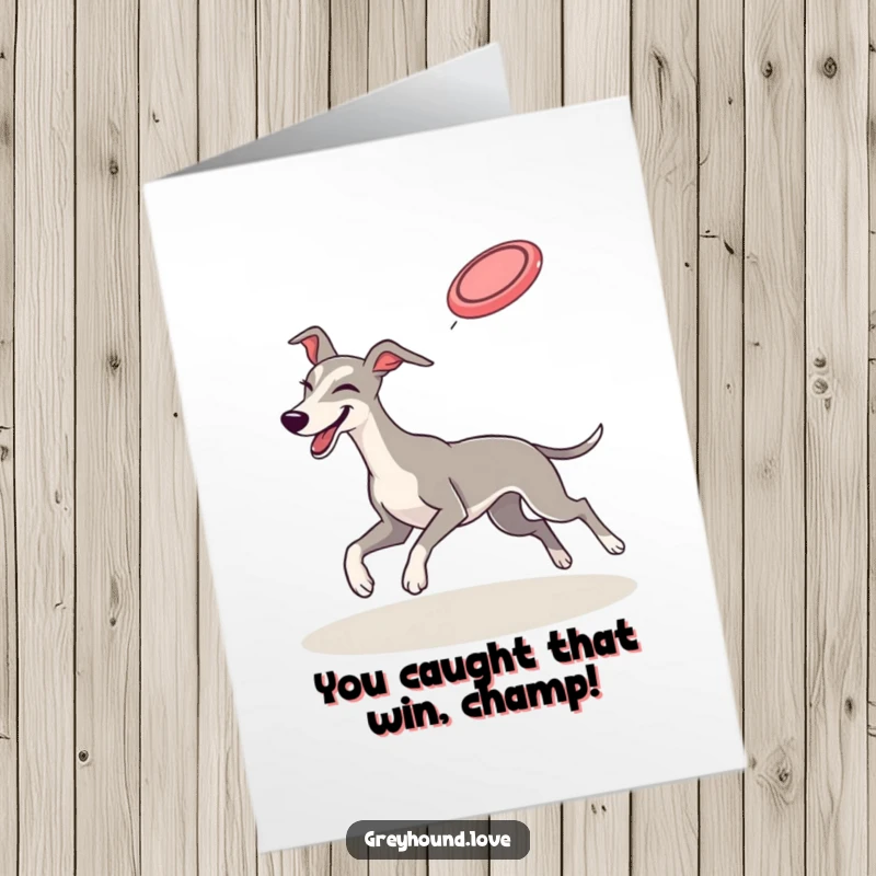 Funny Free Printable Congratulations Card: Greyhound winks as it leaps mid-air to catch a flying frisbee.