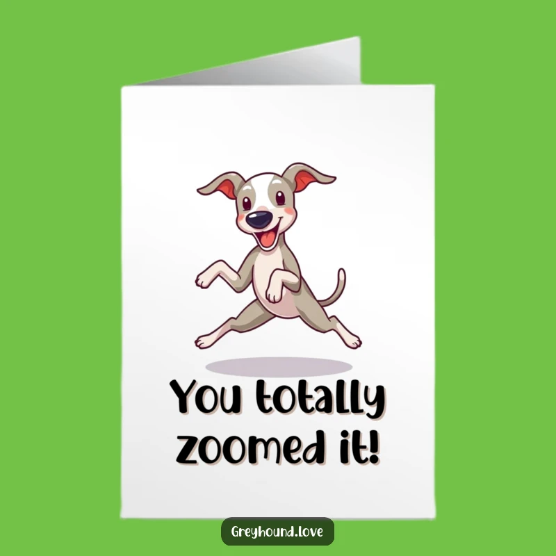 Free Printable Zoomie Greyhound Congrats Card: Funny Dog Success, Downloadable Gift!