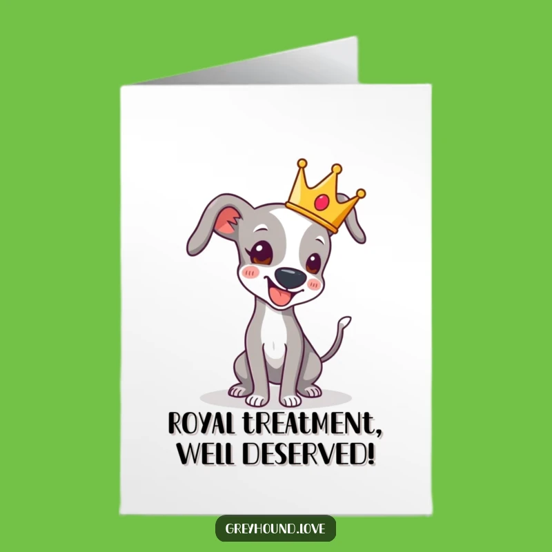 Free Printable Crowned Greyhound Congrats Card - Funny Royal Downloadable Gift