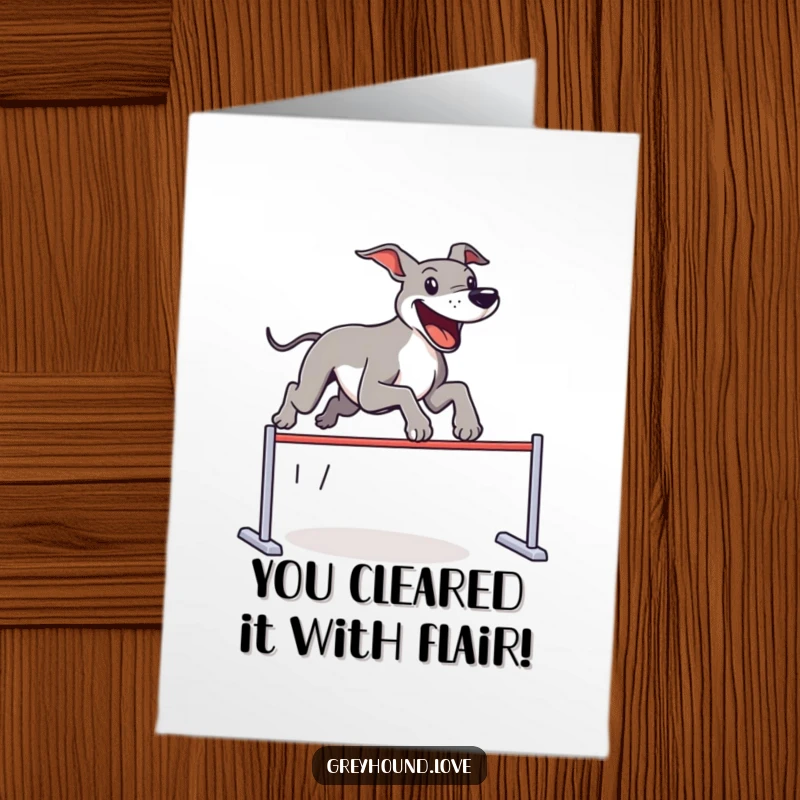 Funny Free Printable Congratulations Card: A greyhound leaping triumphantly over a minuscule, imaginary obstacle for your big win.