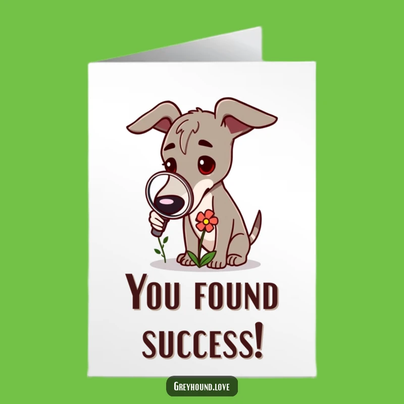 Free Printable Congrats Card: Greyhound Discovers Beauty - Downloadable Joy