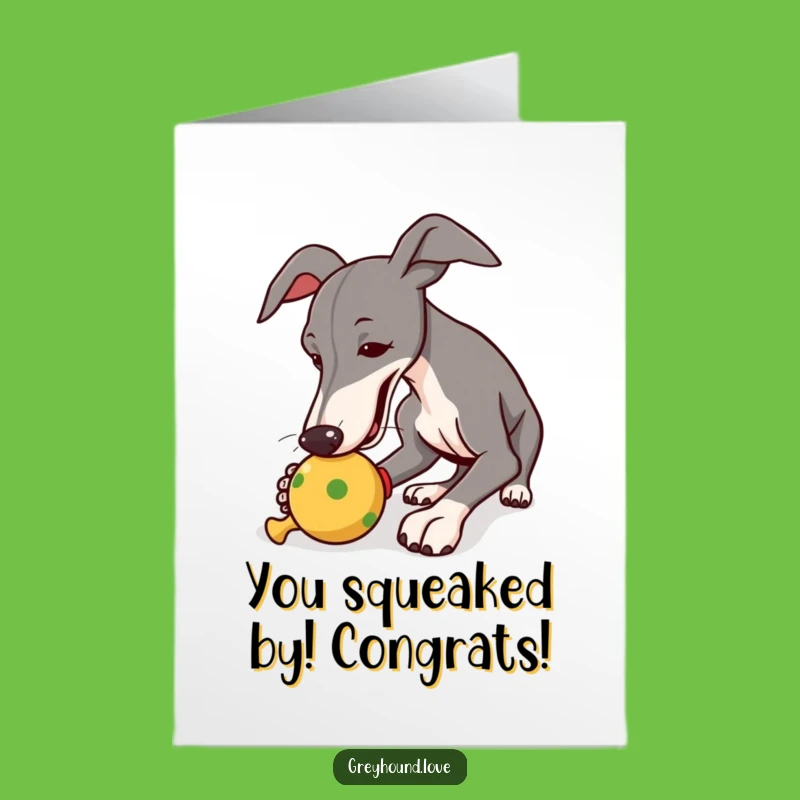 Free Printable Greyhound Congratulations Card: Funny Dog Toy Celebration for Instant Download