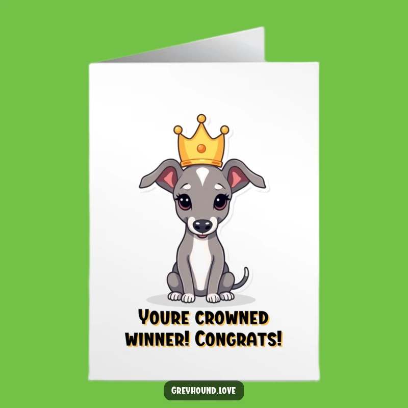 Free Printable Royal Greyhound Congratulations Card: Funny Crown Greeting for Instant Download