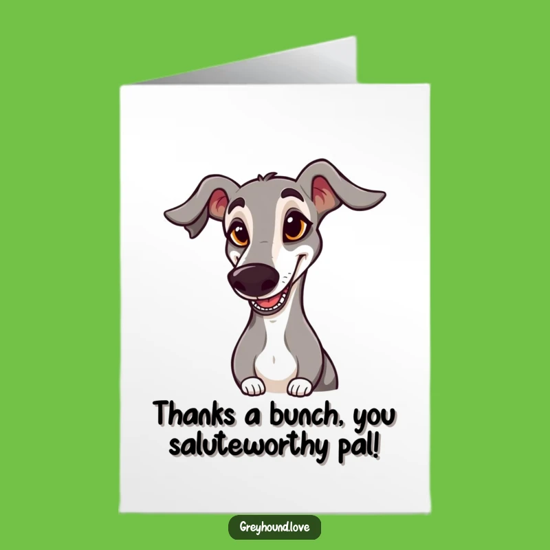 Free Printable Goofy Greyhound Saluting Thank You Card - Funny Downloadable Fast Dog Gift