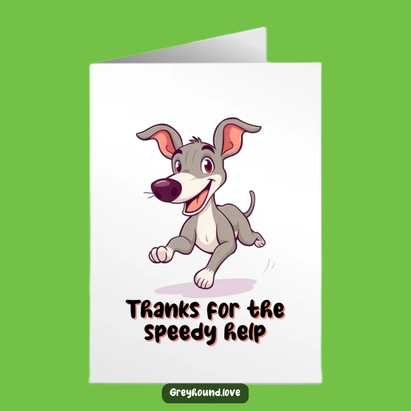 Free Printable Greyhound Thank You Card: Goofy Zooming Dog Downloadable Gift