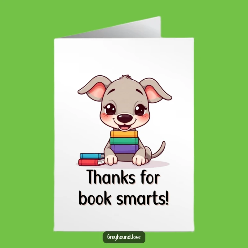 Free Printable Thank You Card: Book Balancing Greyhound - Thoughtful Downloadable