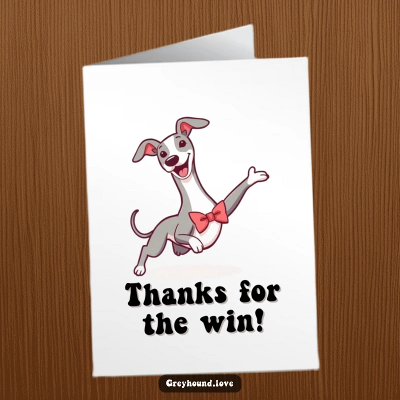 Funny Free Printable Thank You Card featuring a greyhound in a tiny bowtie doing a triumphant, celebratory slide, expressing thanks.
