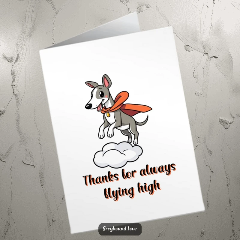 Funny Free Printable Thank You Card: A greyhound in a cape leaps from a cloud, expressing thanks with downloadable heroic style.