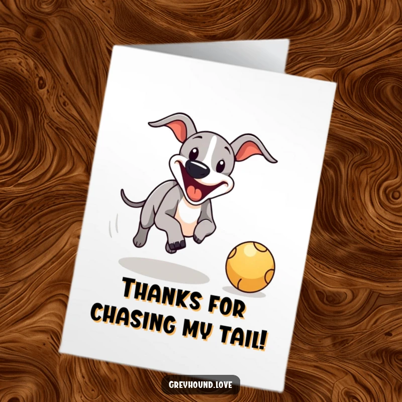 Energetic free printable thank you card of a happy greyhound chasing a ball, conveying thanks with joy.